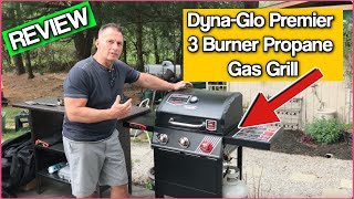 Dyna Glo Premier 3 Burner Propane Gas Grill Review [upl. by Alverta]