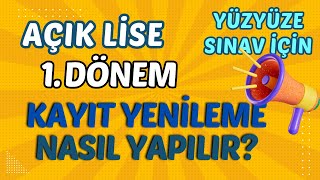 1 Dönem Kayıt Yenileme Nasıl Yapılır Açık Lise 1 Dönem Kayıt Yenileme İşlemleri Başladı [upl. by Alecia]