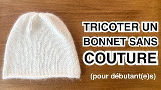 Tricoter un bonnet sans couture grâce aux aiguilles circulaires [upl. by Rosemare830]