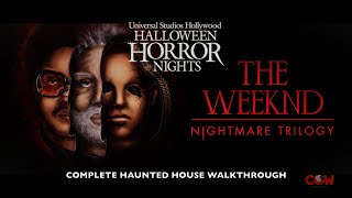 The Weeknd Nightmare Trilogy Halloween Horror Nights Universal Studios Hollywood Walkthrough 2024 [upl. by Zirkle]