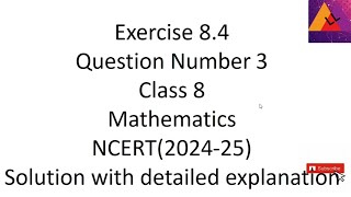 Exercise 84 class 8 mathsQuestion no 3algebraicexpressionsandidentities cbseboard [upl. by Ananna]