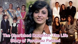 The Cherished Daughter The Life Story of Farahnaz Pahlavi [upl. by Antonius]