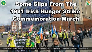 Some Clips of Cairde na hÉireann 1981 Irish Hunger Strike Commemoration March  Glasgow  230723 [upl. by Eslek]