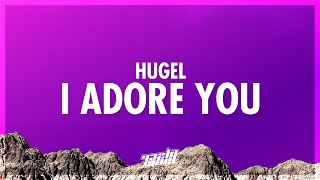 HUGEL Topic Arash  I Adore You Lyrics ft Daecolm  i adore you cant ignore you 432Hz [upl. by Ydennek]