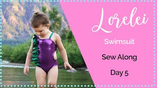 Lorelei Swimsuit Sew Along day 5 [upl. by Elodea]