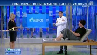 Alluce Valgo una nuova cura  Tv2000 Il mio medico 25 05 2017 [upl. by Ladnar]