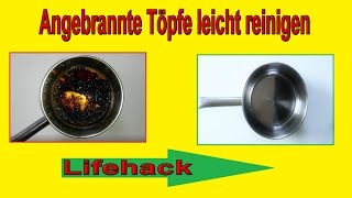 Stark Angebrannte Töpfe reinigen – Hausmittel  Backpulver Lifehack – Angebrannten Topf säubern [upl. by Therron99]