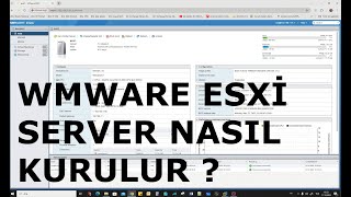 Wmware Esxi Server nasıl kurulur [upl. by Pierrette]