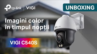 TPLink VIGI C540S Cameră ColorPro™ Night Vision  Unboxing amp Configurare [upl. by Busch]