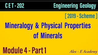 CET 202  Engg Geology  Module 4  Lec 1  Mineralogy  Physical Properties of Minerals  S4 KTU [upl. by Streeto]