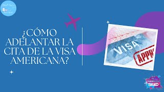 ¿Cómo tramitar la visa americana por primera vez y adelantar la cita [upl. by Ohce]