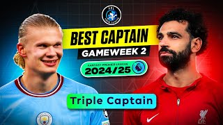 GW2 BEST CAPTAIN  Triple Captain Special  FPL 202425 [upl. by Gabrielson699]