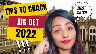 TIPS TO CRACK XIC OET 2022  PAPER PATTERNMARKING SCHEME IMP DETAILS amp HOW TO HANDLE INTERVIEW [upl. by Ahsiek468]