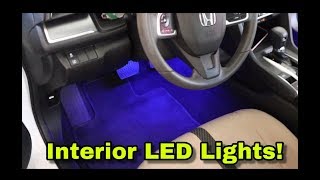 10 Minute Install Interior LED Lights 2016 Honda Civic [upl. by Fineberg]