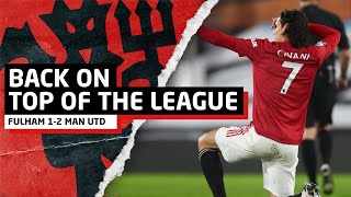 Back On Top  Fulham 12 Manchester United  PostMatch Review [upl. by Bordy]