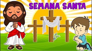 SEMANA SANTA PARA NIÑOS [upl. by Zelda]