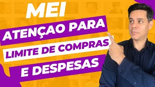 MEI LIMITE DE COMPRAS E DESPESAS  QUAIS SÃO OS VALORES [upl. by Semmes]