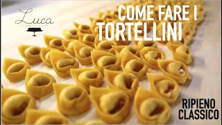 TORTELLINI MODENESI fatti a mano  ricetta  metodo di preparazione  chiusura passo a passo [upl. by Anilat713]