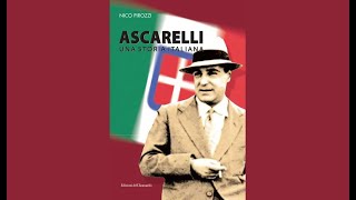 Nico Pirozzi  Ascarelli Una storia italiana [upl. by Ainirtac]