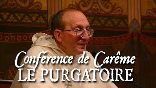 RP de Blignières  Conférences de Carême sur les fins dernières  36 LE PURGATOIRE [upl. by Lisette523]