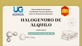 Halogenuro de Alquilo  GRUPO 5 SEMINARIO 3 [upl. by Akilat]