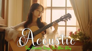 Soft English Acoustic Cover Songs 2024 🍂Romantic Acoustic Cover Of Popular Love Songs Of All Time🍂 [upl. by Hoyt761]