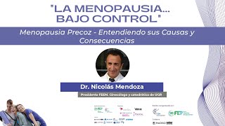 Menopausia Precoz Entendiendo sus Causas y Consecuencias  👩🏼 👩🏻‍🦱 quotLa menopausia bajo CONTROLquot [upl. by Haimes978]