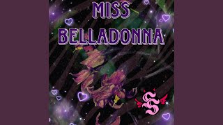 Miss Belladonna [upl. by Bosch217]