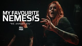 My Favourite Nemesis  quotWe Annihilatequot Official Music Video [upl. by Pentheam]