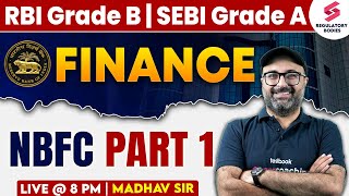 NonBanking Financial Company for RBI Grade B  NBFC for RBI Grade B  SEBI Grade A Exam Madhav Sir [upl. by Swithin]