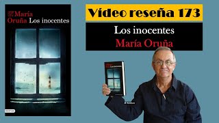 LOS INOCENTES María Oruña VÍDEO RESEÑA 173 Serie PUERTO ESCONDIDO 6 [upl. by Epilef]