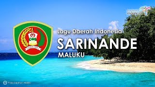 Sarinande  Lagu Daerah Maluku dengan Lirik [upl. by Nnahteb834]