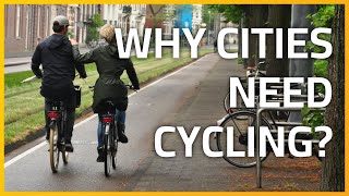 Why Cities Need Cycling Infrastructure Does Anticycling Mentality Exist [upl. by Wolford]