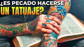 ¿ES PECADO HACERSE UN TATUAJE ¿QUÉ DICE LA BIBLIA SOBRE LOS TATUAJES [upl. by Bent608]