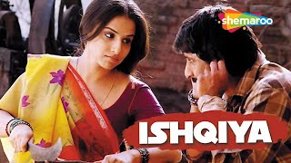 Ishqiya  Vidya Balan  Arshad Warsi  Naseeruddin Shah  Full Hindi Movie [upl. by Sada]