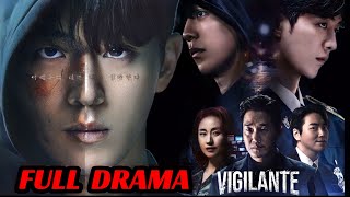 ALL EPISODES  FULL DRAMA   Vigilante 2023 Explained in Hindi  New Korean Drama Summarised [upl. by Euqinitram4]