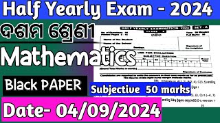 Class 10 Mathematics Half yearly exam 2024 Subjective Copy right Ossta Paper with Answers [upl. by Emixam]