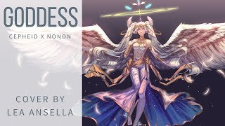 〔Lea Ansella〕 Goddess  Cepheid 〔Cover〕 [upl. by Trebuh661]