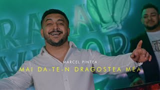 Marcel Pintea  Mai daten dragostea mea Official Clip ❤️‍🩹 [upl. by Lanuk]