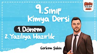 9Sınıf  Kimya  1Dönem  2Yazılıya Hazırlık  Görkem Şahin  2024 [upl. by Anilegna]