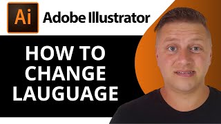 How to Change Language in Adobe Illustrator  Adobe Illustrator Tutorial 2024 [upl. by Engamrahc198]