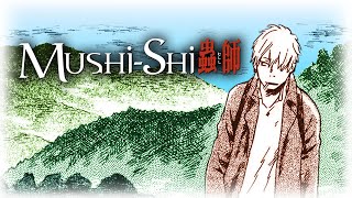 The Fragile Nature of Existence  Mushishi [upl. by Merissa]