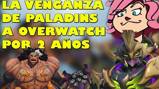 La JUGADA MAESTRA De PALADINS EN CONTRA DE OVERWATCH 2 RETRASO EL CAUTERIZAR DE OW POR DOS AÑOS [upl. by Reagan]