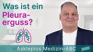 Was ist ein Pleuraerguss  Medizin ABC  Asklepios [upl. by Leirda]