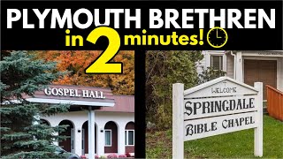 Plymouth Brethren Explained in 2 Minutes [upl. by Juliana]