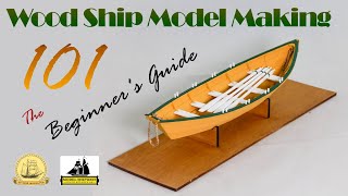 WOOD Ship Model MAKING 101 The Beginners Guide Model Shipways Lowell Grand Banks Dory Model 124 [upl. by Adaiha]