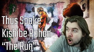 Thus Spoke Kishibe Rohan  Episode 9 The Run Reaction [upl. by Harcourt]