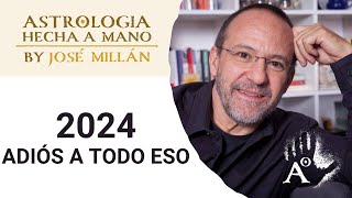 2024 Adiós a todo eso La astrología del año 2024 [upl. by Tuorah]