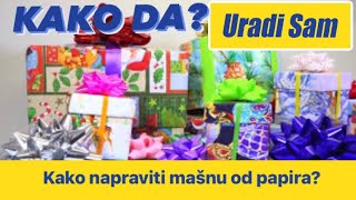 Kako Napraviti Masnu Od Papira  URADI SAM [upl. by Yttocs]