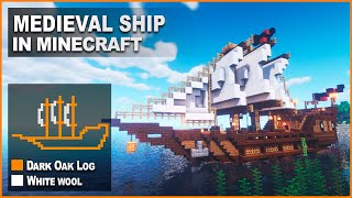 Minecraft How to build a Medieval Ship  Tutorial [upl. by Leik]